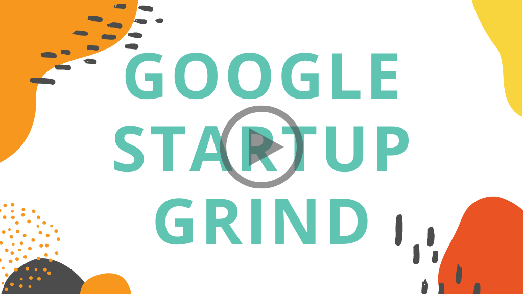 Google Startup Grind