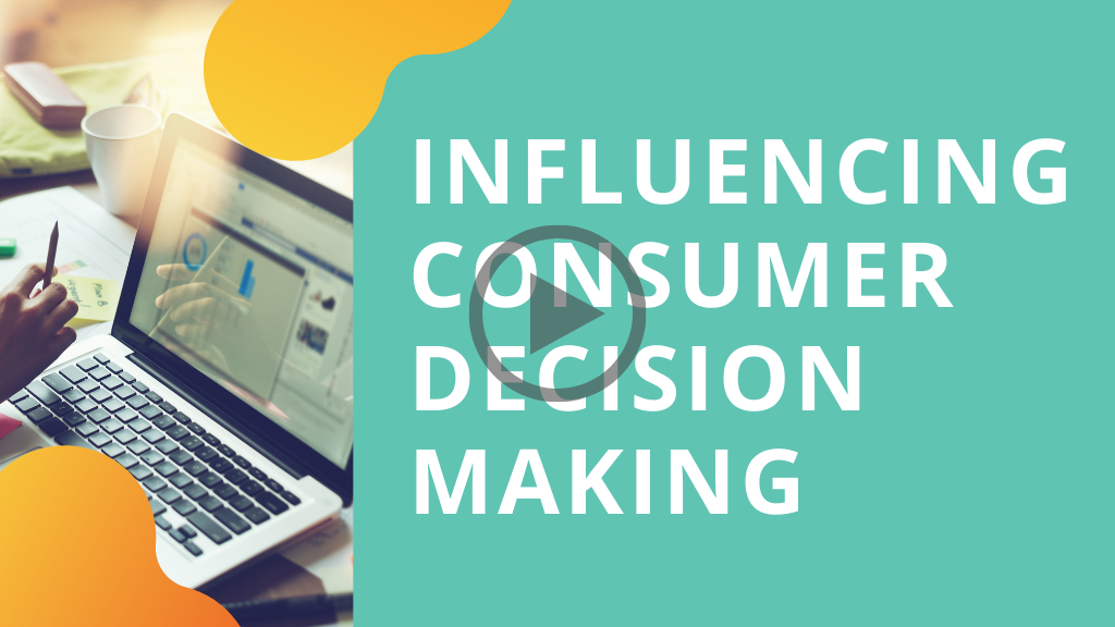 Influencing Consumer Decision Making Keynote