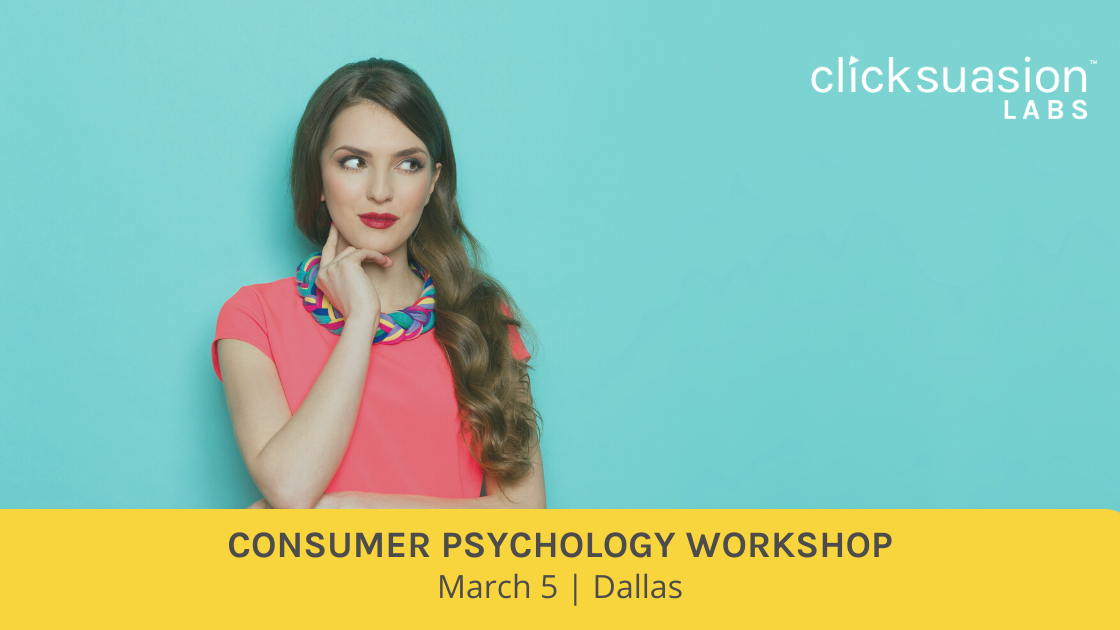 Consumer Psychology Dallas Clicksuasion Labs