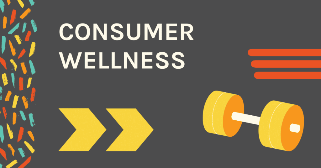 Persuasion and Human Behavior - Consumer Wellness Research